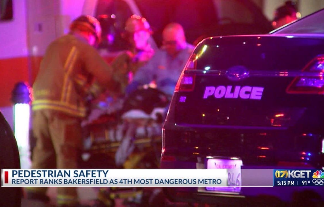Study: Bakersfield Ranks Fourth Most Dangerous Metro Area For Pedestrians
